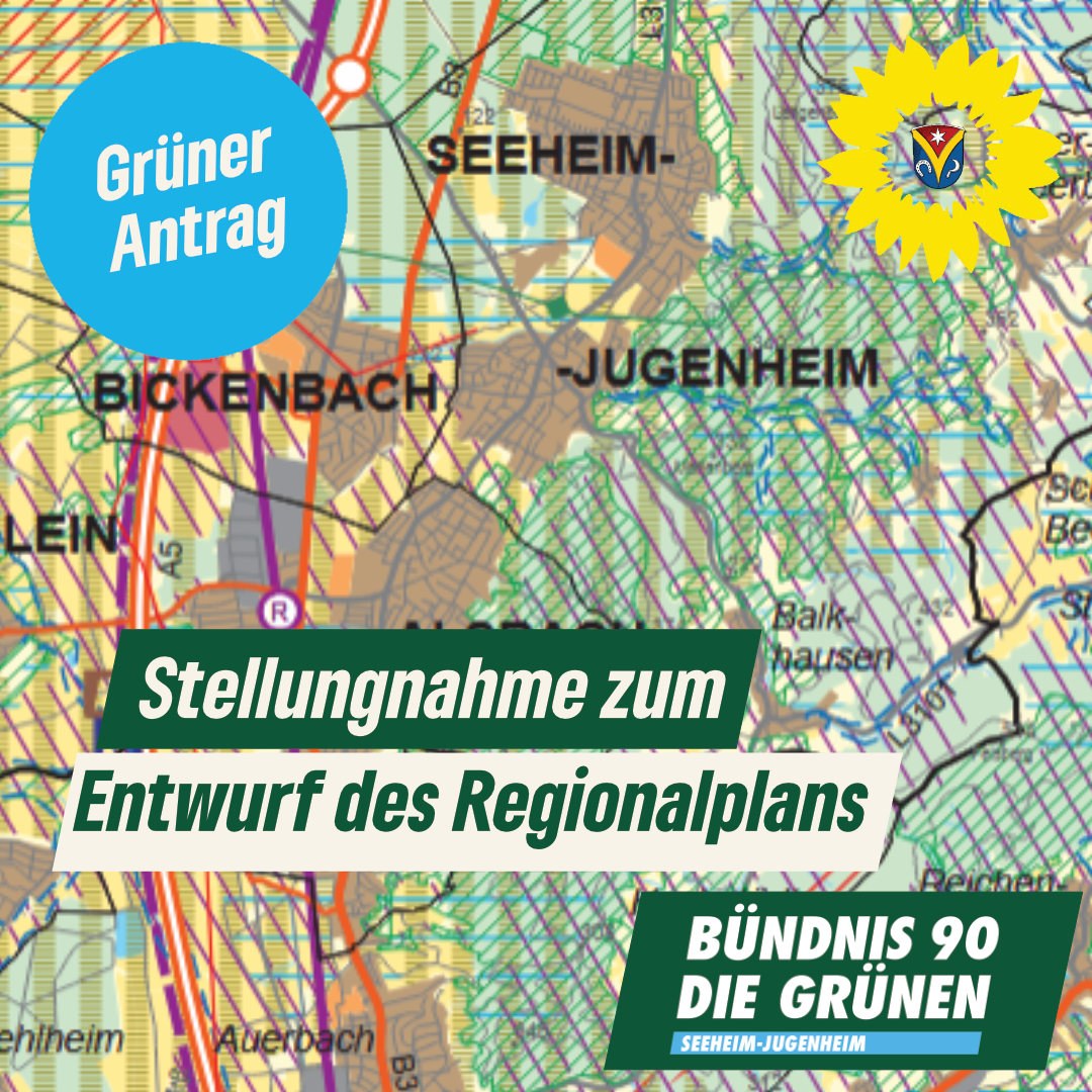 Stellungnahme zum Entwurf des Regionalplans – Antrag der Fraktion Bündnis 90/DIE GRÜNEN vom 30.09.2025 – Drucksache 350/XI