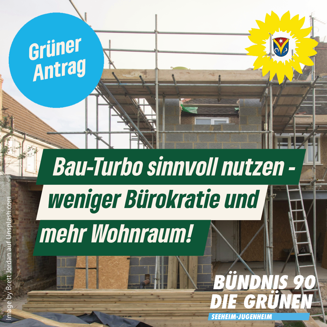Verfahren mit dem Bau-Turbo – Antrag der Fraktion Bündnis 90/DIE GRÜNEN vom 13.03.2026 – Drucksache 375-1/XI